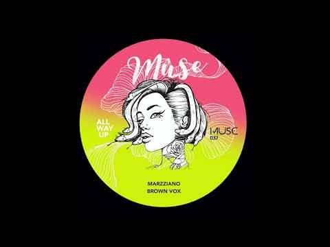 Marzziano, Brown Vox   First Time Original Mix