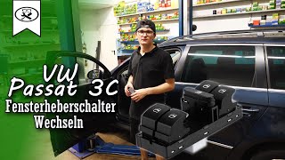 VW Passat 3C B6 Fensterheberschalter Fahrerseite wechseln | Change VW Passat door switch | Tutorial