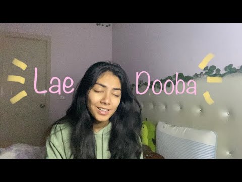 Lae Dooba - Aiyaary | Cover by Tanishka Bahl