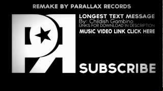 Longest Text Message Instrumental - Childish Gambino