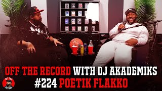 Poetik Flakko Unleashed. Goes Wild and Exposes the Entire Industry. Most Unfiltered Interview EVER!