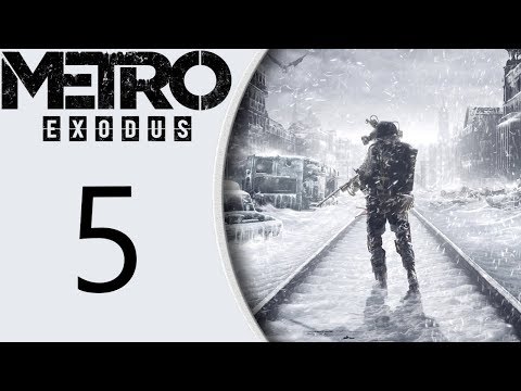 Metro Exodus playthrough pt5 - Saving Anna/Taking Out Raiders