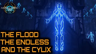 The Flood, The Endless and The Cylix - Lore and Theory