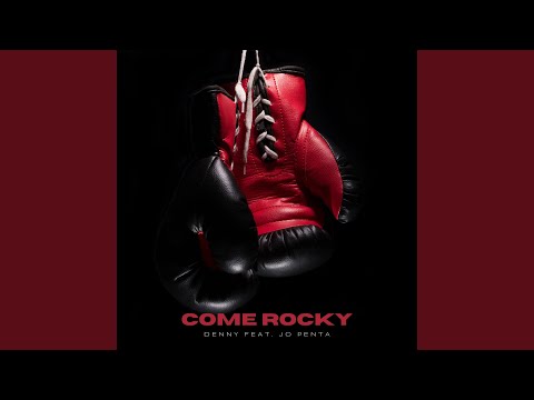 Come rocky (feat. Jo Penta)