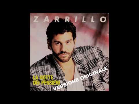 Zarrillo - la notte dei pensieri - versione originale 1987