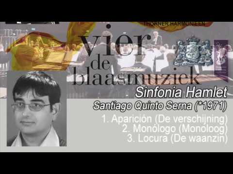 Koninklijke Harmonie van Thorn - Santiago Quinto Serna - Sinfonia Hamlet