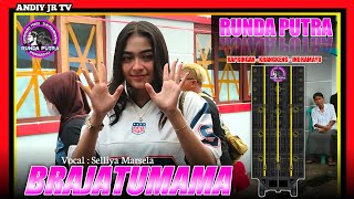 Download lagu BRAJATUMAMA | SELLIYA MARSELA - RUNDA PUTRA BREWOG AUDIO‼️KARNAVAL KAPRINGAN 2025 mp3