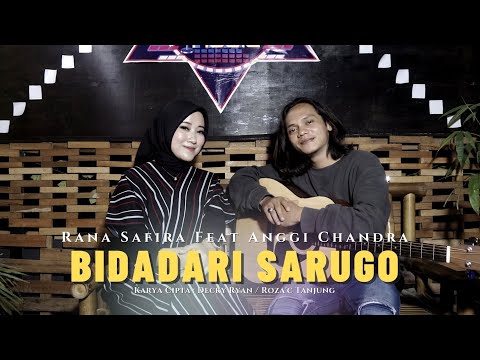 Rana Safira ft Anggi Candra - Bidadari Sarugo (Official Music Video)