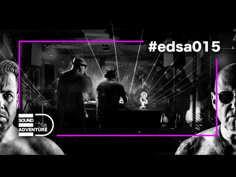 ELECTRIC DADA Sound Adventure Episode 015