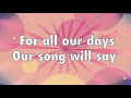 Celebrate - Rend Collective Lyric Video