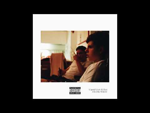 Capital Crew x Hyu - FRANKWHiTE