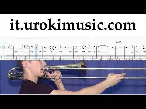 Lezioni di Trombone Amazing - Grace Tutorial Spartito Parte#2 um-b276