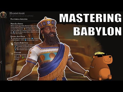 Civ 6 | Mastering Babylon – An Ursa Masterclass Guide (#1 Babylon Deity Civilization VI)