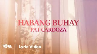 Habangbuhay by Pat Cardoza | Dearly Beloved OST (Official Lyric Video)