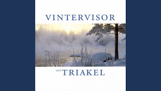Triakel - Staffansvisa Från Orust (Audio)
