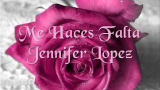 Me Haces Falta - Jennifer Lopez