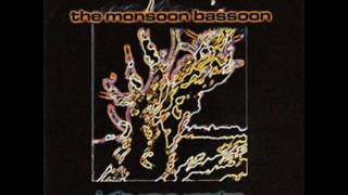 The Monsoon Bassoon - Commando