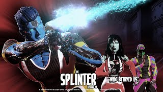 The Splinter Ep 19: Who Betrayed Us (WRONG CHOICE 2)