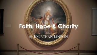 Faith, Hope and Charity