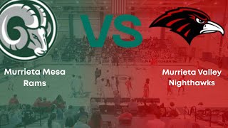 Murrieta Mesa Varsity Girls Basketball vs Murrieta Valley