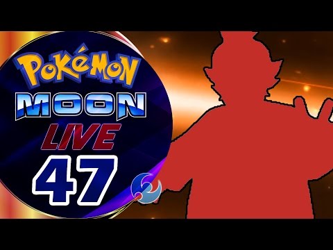 Pokemon Moon Live Let's Play - Part 47 | Pokemon League Elite Four First Battle!