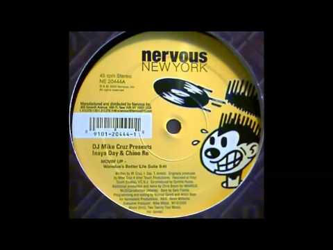 DJ Mike Cruz Pres.  Inaya Day & China Ro  - Movin' Up (Wamdue's Better Life Dub) (2000)