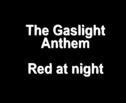 The Gaslight Anthem - Red at Night