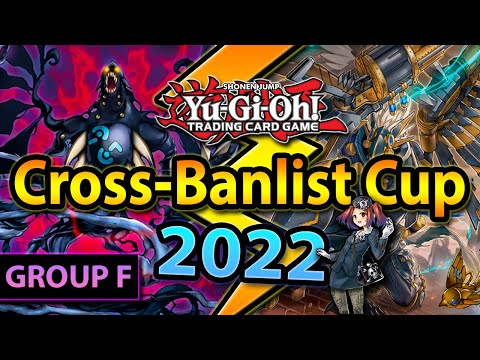 Cross-Banlist Cup 2022 | Group F