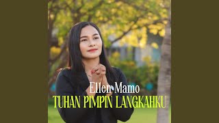 Download lagu Tuhan Pimpin Langkahku mp3