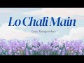 Lo Chali Main LYRICS HUM AAPKE HAIN KAUN Salman Khan Madhuri Dixit Lata Mangeshkar