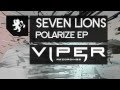 SEVEN LIONS - POLARIZED (FEAT. SHAZ SPARKS ...