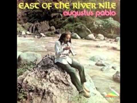 Augustus Pablo - East of the river nile (full album)