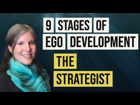 9 Stages of Ego Development Theory - The Strategist (5)