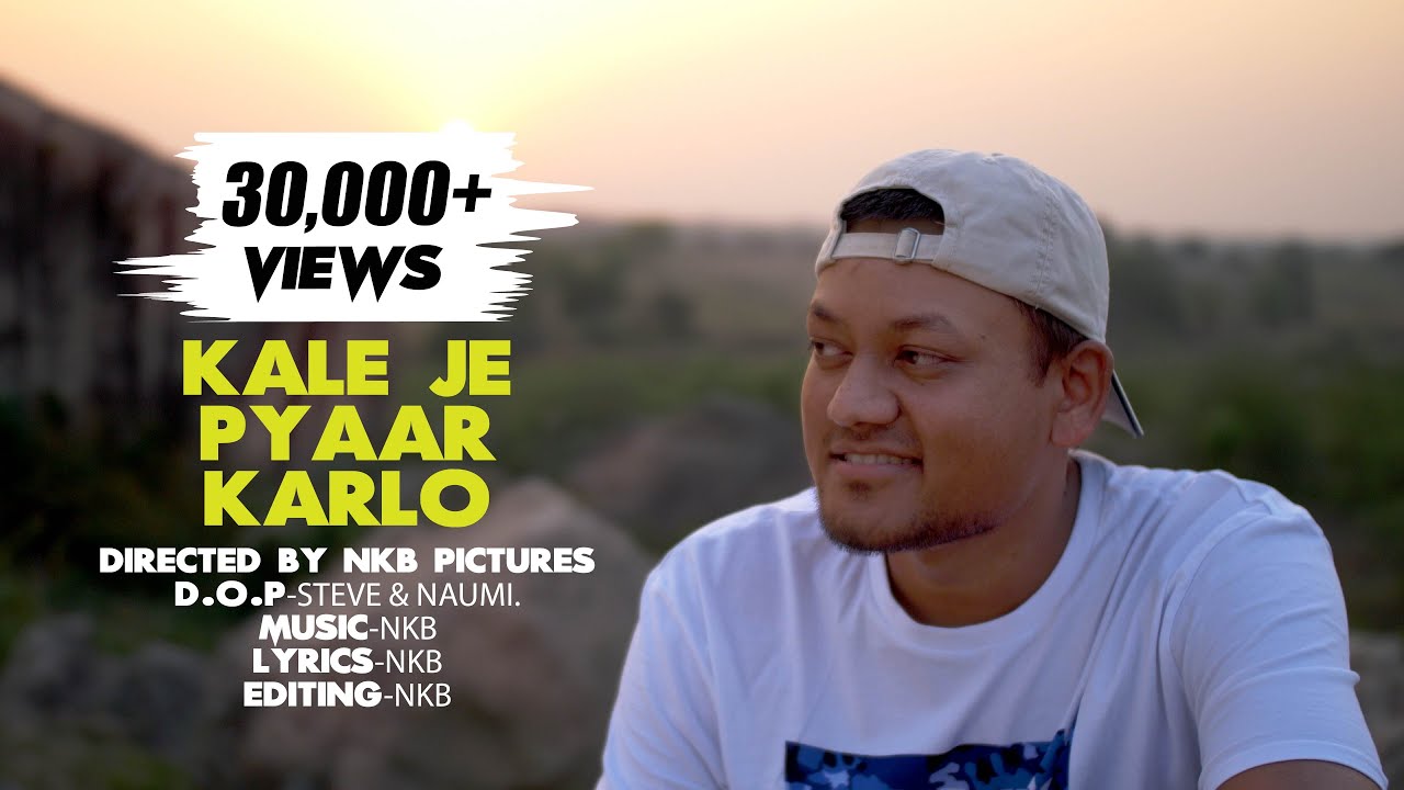 NEW NAGPURI SONG||KALE JE PYAAR KARLO || NKB ||