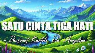 Download lagu Satu Cinta Tiga Hati - Ria Angelina & Lydia Natalia | Lagu Kenangan Indonesia (Lirik) mp3