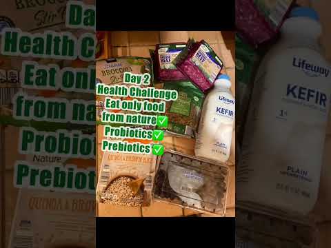Day-2 Health challenge eat only food from nature Probiotics Prebiotics