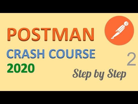 Postman Beginners Crash Course - Part 2 | Collection, Variables ...