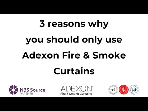 Three reasons to use Adexon Fire & Smoke Curtains