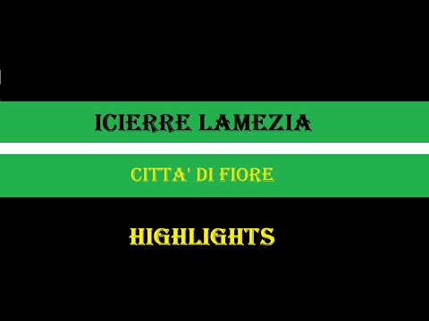 Icierre Lamezia-Città di Fiore 2-3 highlights