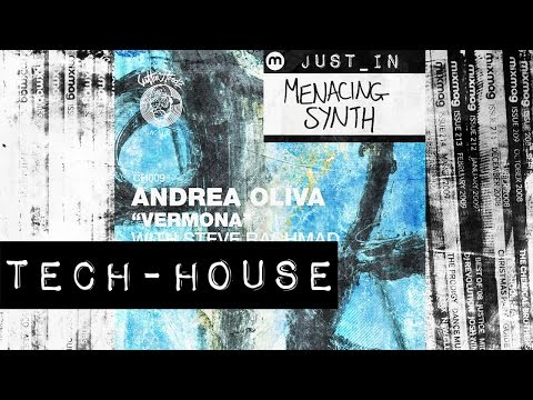 TECH-HOUSE: Andrea Oliva - Vermona [Cuttin' Headz]