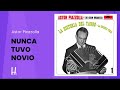 Astor Piazzolla - Nunca Tuvo Novio (del Álbum "La Historia del Tango 1: La Guardia Vieja - 1967)