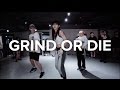 Grind or Die - Eve / Mina Myoung Choreography