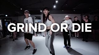 Grind or Die - Eve / Mina Myoung Choreography