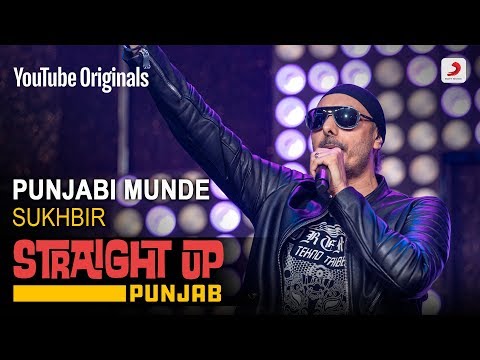 Punjabi Munde | Sukhbir | Straight Up Punjab