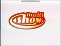 Vinheta Multishow 2003