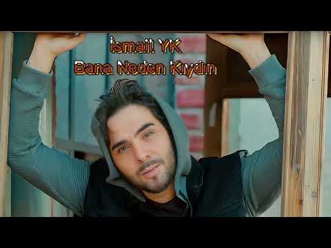 İsmail YK ft. Açelya - Bana Neden Kıydın