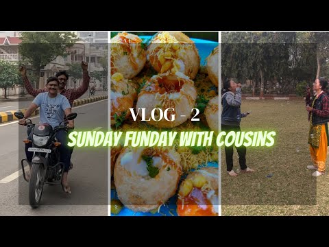 VLOG-2 | Sunday Funday with Cousins ❤😊