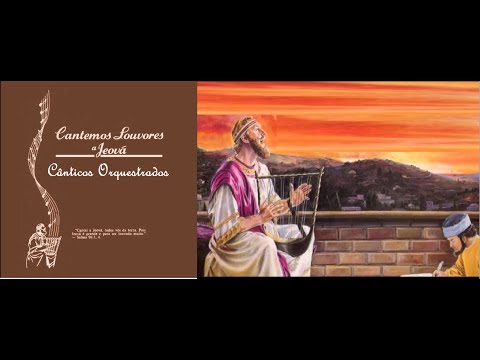Cântico 174 - Mantende-vos despertos, firmes e fortes (Orquestrado) – Versão 2