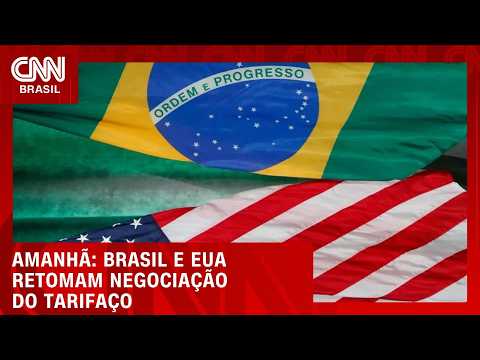 Tarifaço: O que esperar da reunião entre Brasil e EUA? | CNN AGORA