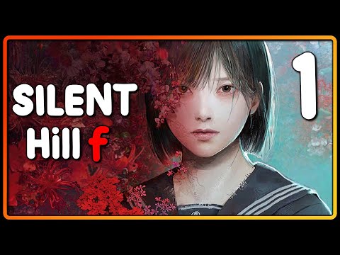 Silent Hill f w/ DansGaming - Part 1 - The Beginning